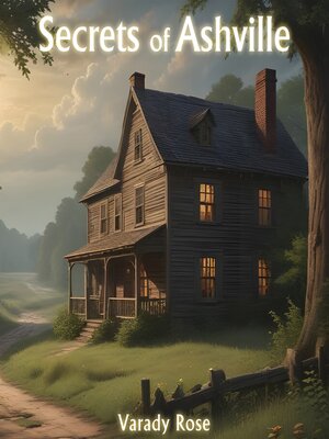 cover image of Secrets of Ashville